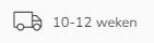 levertermijn 10 tot 12 weken